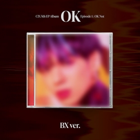 CIX (씨아이엑스) - 5th EP Album [‘OK’ Episode 1 : OK Not] JEWEL CASE (BX ver.)
