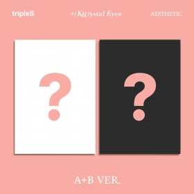 [세트/앨범 2종] tripleS +(KR)ystal Eyes - [AESTHETIC]