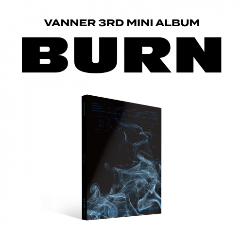 VANNER(배너) - 3RD MINI ALBUM [BURN] (Empty Ver.)