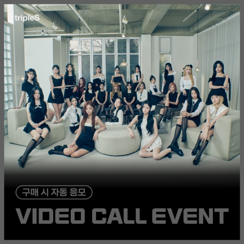 [6/13 1:1 VIDEO CALL EVENT] tripleS (트리플에스) - 정규 [ASSEMBLE25] (Objekt Music Album)