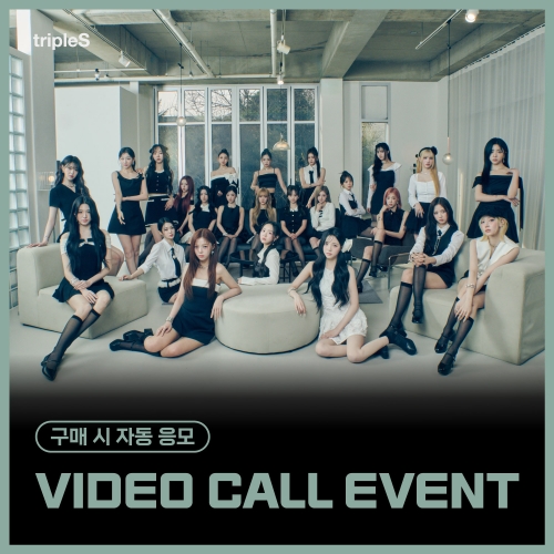 [6/22 VIDEO CALL EVENT] tripleS (트리플에스) - 정규 [ASSEMBLE25] (Objekt Music Album)