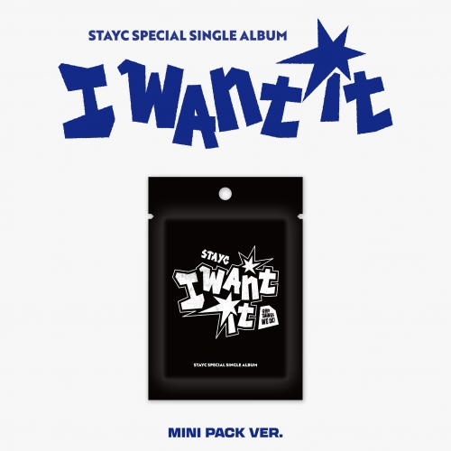 STAYC(스테이씨) - 스페셜 싱글 : I WANT IT (MINI PACK Ver.)