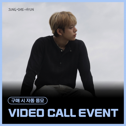 [9/7 VIDEO CALL EVENT] 정대현(JUNG DAE HYUN) - The 3rd Single Album [행로]