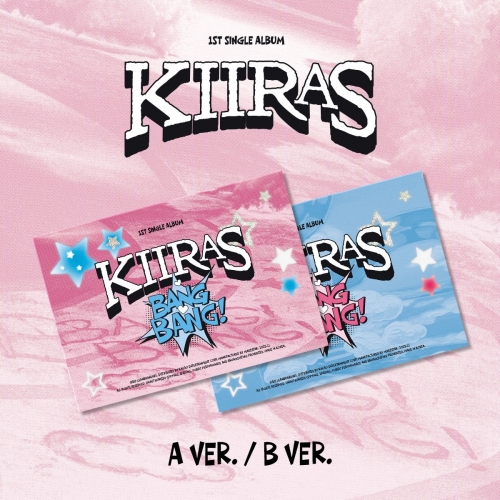 [세트/앨범2종] KIIRAS (키라스) - 싱글1집 [BANG BANG!] (POCA)