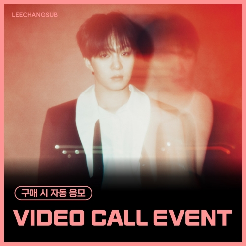 [12/12 VIDEO CALL EVENT] LEECHANGSUB - MINI 2辑 [이별, 이-별] (EVER ver.)