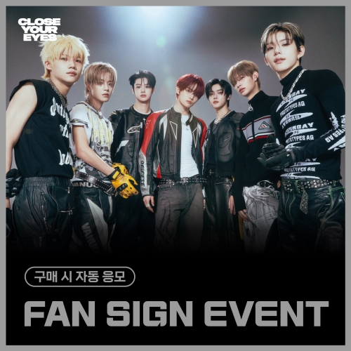 [2/27 FAN SIGN EVENT] CLOSE YOUR EYES - The 3rd Mini Album [blackout] (ticket ver.)