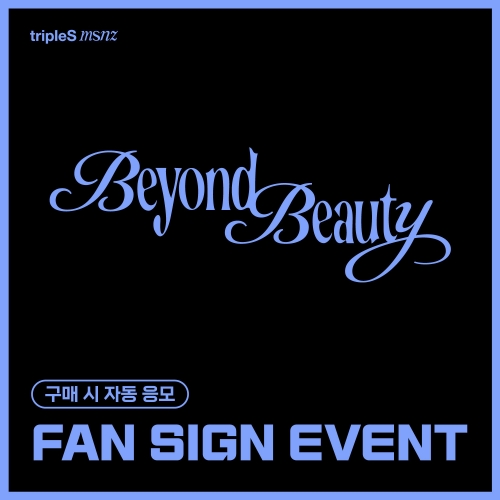 [3/6 FAN SIGN EVENT] tripleS (트리플에스) - 미니 msnz [Beyond Beauty] (Objekt Music Album)