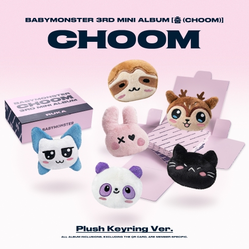 베이비몬스터 (BABYMONSTER) - 3rd MINI ALBUM [춤 (CHOOM)] Plush Keyring Ver._SET