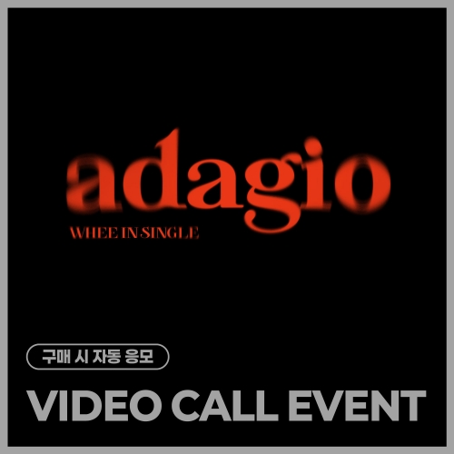 [4/24 VIDEO CALL EVENT] 휘인 (Whee In) - adagio [Prelude ver.]