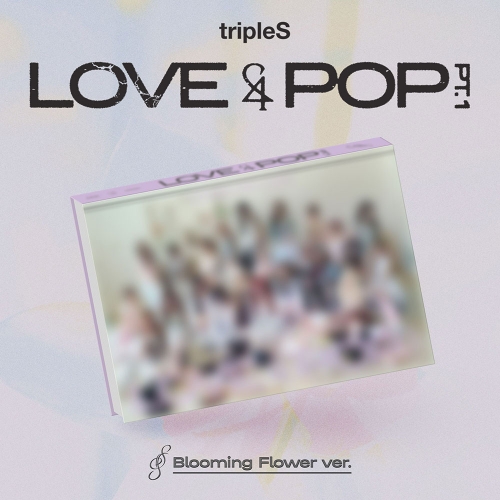 tripleS (트리플에스) [LOVE&POP] pt.1 (Blooming Flower ver.)