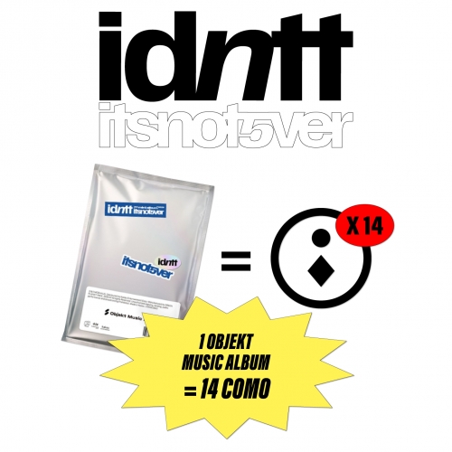 idntt (아이덴티티) - [itsnotover] (Objekt Music Album)