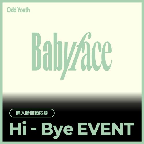 [7/26 Hi-Bye EVENT] ODD YOUTH - 2nd Single [Babyface] (POCAALBUM Ver.) JAPAN SPECIAL EVENT