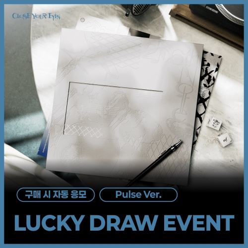 [LUCKY DRAW EVENT] CLOSE YOUR EYES - The 4th Mini Album ’256th Note’ (Pulse Ver.)