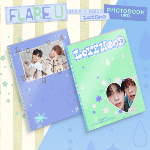 [세트/앨범2종] FLARE U (플레어 유) 2nd Mini Album [LOVEHOOD] (PHOTOBOOK Ver.)